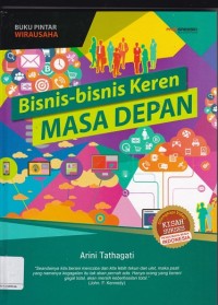 Seri  Buku Pintar Wirausaha: Bisnis-Bisnis Keren Masa Depan