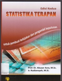 Statistika Terapan: Untuk Pembuat Kebijakan dan Pengambil Keputusan