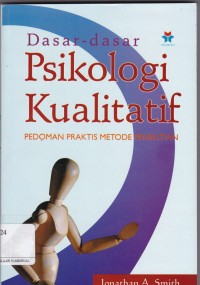 Dasar-dasar Psikologi Kualitatif: Pedoman Praktis Metode Penelitian