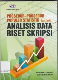 Prosedur-prosedur Populer Statistik untuk Analisis Data Riset Skripsi