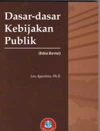 Dasar-Dasar Kebijakan Publik