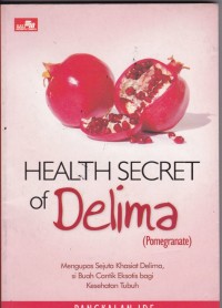 Health Secreat of Delima ( Pomegranate)