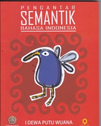 Pengantar Semantik Bahasa Indonesia