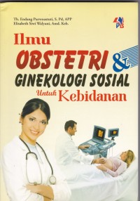 Ilmu Obstetri & Ginekologi untuk Kebidanan