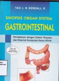 Sinopsis Organ System Gastrointestinal