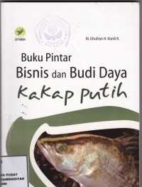 Buku Pintar Bisnis dan Budidaya Kakap Putih