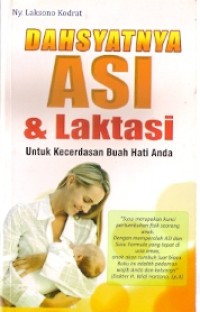 Dasyatnya ASI & Laktasi