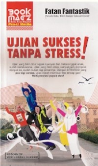 Ujian Sukses Tanpa Stress!