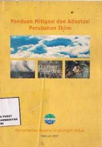 Panduan Mitigasi dan Adaptasi Perubahan Iklim