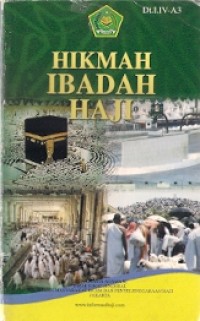 Hikmah Ibadah Haji