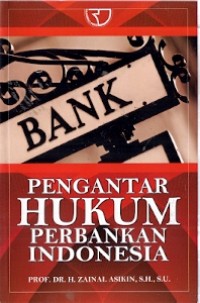 Pengantar Hukum Perbankan indonesia