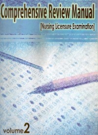 Comprehensive  Review Manual (Nursing Licensure Examination) Volume 2