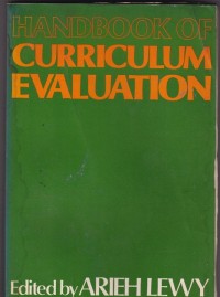 Handbook of Curriculum Evaluation