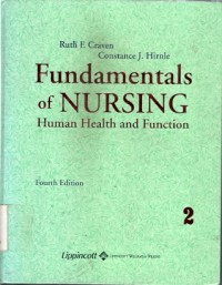 Fundamentals of NURSING Human Health and Function 2