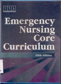 Emergency Nursing Core Curriculum