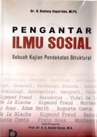 Pengantar Ilmu Sosial : sebuah kajian pendekatan struktural