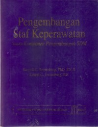 Pengembangan Staf Keperawatan  Suatu Komponen Pengembangan SDM