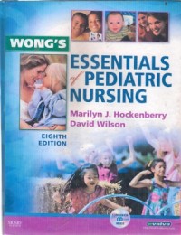 Wong's Essentials of Pediatric Nursing