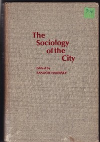 The Sociology of the City