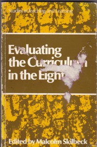 Evaluating the Curriculum in the Eighties