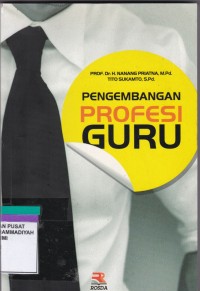 Pengembangan Profesi Guru