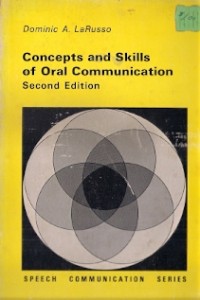 Concepts And Skills Of Oral Communication