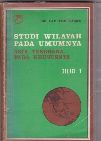 Studi Wiilayah pada Umumnya: Asia Tenggara pada Khususnya