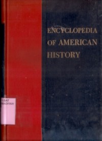 Encyclopedia of American History