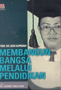 Membangun Bangsa Melalui Pendidikan