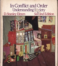 In Conflict and Order: Understanding Society