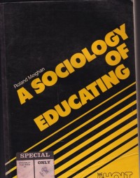 A Sociology of Educating