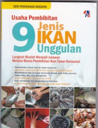 Usaha Pembibitan 9 Jenis Ikan Unggulan: Langkah Mudah Menjadi Jutawan Melalui Bisnis Pembibitan Ikan Tawar Konsumsi (Akuakultur)