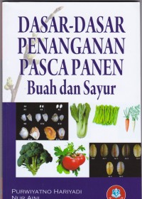 Penanganan Pasca Panen Buah dan Sayur