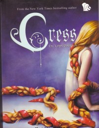 Cress: The Lunar Chronicles