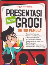 Presentasi tanpa Grogi untuk Pemula