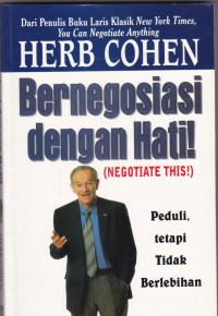 Bernegosiasi dengan Hati!