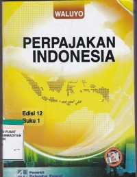 Perpajakan Indonesia Buku 1