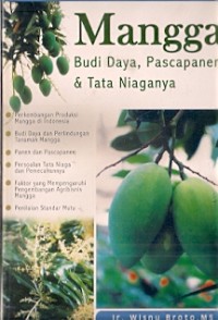 Mangga Budi Daya, Pascapanen, & Tata Niaganya