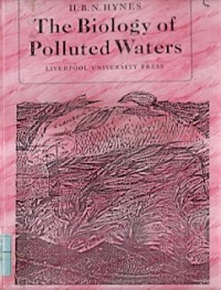 The Biology Of Polluted Waters