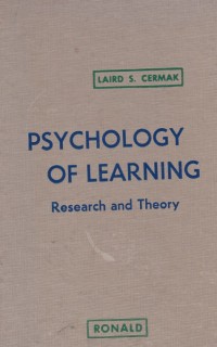 Psychology of Learning: Research and Theory