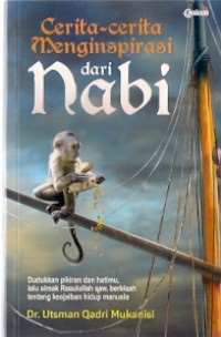 Cerita-Cerita Menginspirasi Dari Nabi