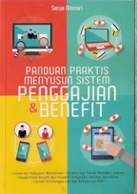 Panduan Praktis Menyusun Sistem Penggajian Benefit