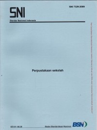 Perpustakaan Sekolah: SNI 7329:2009