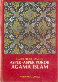 Aspek-Aspek Pokok Agama Islam