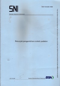 Petunjuk Pengambilan Contoh Padatan SNI: 19-0428-1998