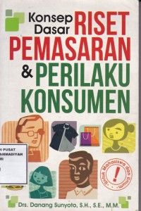 Konsep Dasar Riset & Perilaku Konsumen