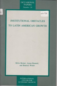 Institutional Obstracles to Latin American Growth