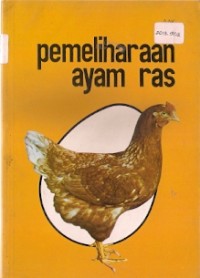 Pemeliharaan Ayam Ras