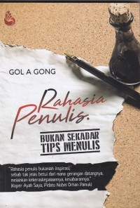 Rahasia Penulis: Bukan Sekedar Tips Menulis