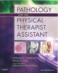 Phatology for The Phisical Therapist Assistant